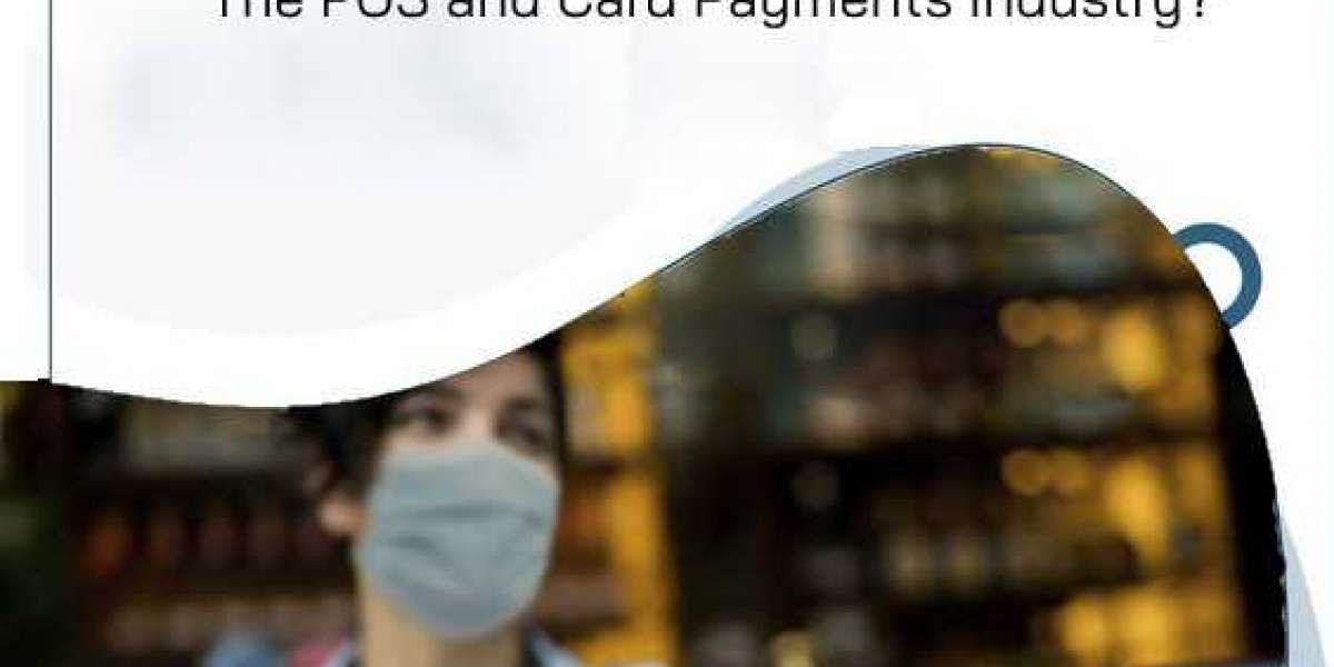 How Covid-19 Situation Transformed The POS and Card Payments Industry?